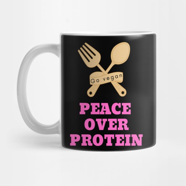 Peace over protein: vegan quote by Veganstitute 